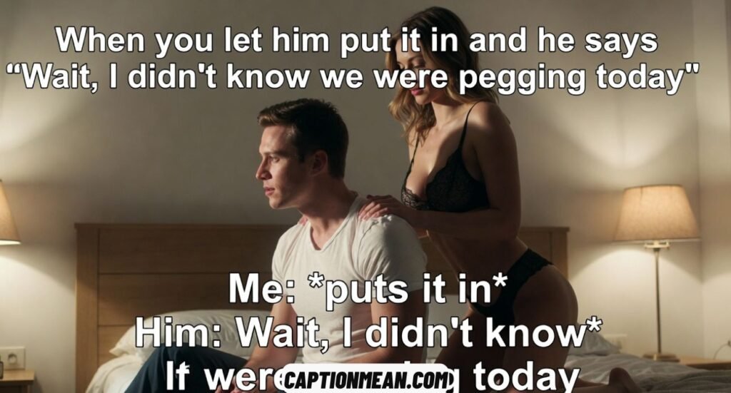 Pegging Captions (Hot, Playful & Private) for Couples,